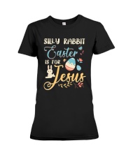 SILLY RABBIT EASTER IS FOR JESUS Premium Fit Ladies Tee tile