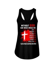 7 DAYS WITHOUT GOD MAKES ONE WEAK Ladies Flowy Tank tile