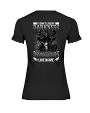 I DONT LIVE IN DARKNESS DARKNESS LIVE IN ME Premium Fit Ladies Tee tile