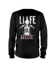 LIFE IS A CRAZY RIDE Long Sleeve Tee tile