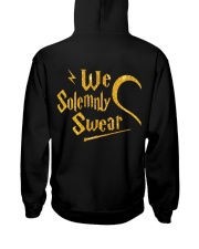 WE SOLEMNLY SWEAR Hooded Sweatshirt back