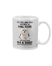 I'm Telling You I'm Not A Maltese Mug tile