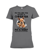 I'm Telling You I'm Not A Chihuahua Premium Fit Ladies Tee tile