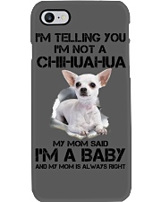 I'm Telling You I'm Not A Chihuahua Phone Case tile