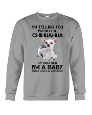 I'm Telling You I'm Not A Chihuahua Crewneck Sweatshirt tile