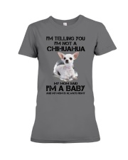 I'm Telling You I'm Not A Chihuahua Premium Fit Ladies Tee tile