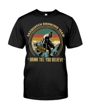 Dink Till You Bebieve Classic T-Shirt front