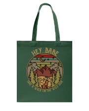 Hey baby - Take a walk on the wild side Tote Bag thumbnail