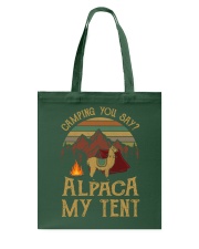 Camping you stay - Alpaca my tent Tote Bag thumbnail