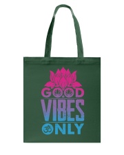 Good vibes only Tote Bag thumbnail