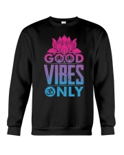 Good vibes only Crewneck Sweatshirt thumbnail