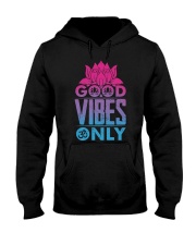 Good vibes only Hooded Sweatshirt thumbnail