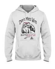 Don't mess with auntasaurus Hooded Sweatshirt thumbnail