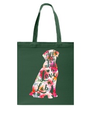 All You Need Is Love A Lab Tote Bag thumbnail