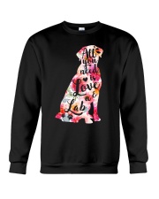 All You Need Is Love A Lab Crewneck Sweatshirt thumbnail