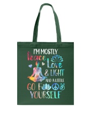 I'm mostly peace love and light Tote Bag thumbnail