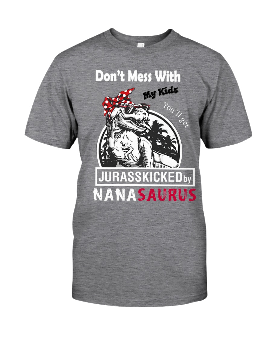 Don't mess with auntasaurus Classic T-Shirt