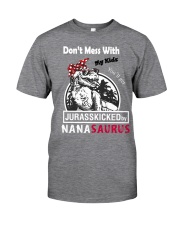 Don't mess with auntasaurus Classic T-Shirt front