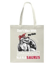 Don't mess with auntasaurus Tote Bag thumbnail