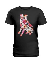 All You Need Love Dog Ladies T-Shirt thumbnail
