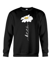 Let It Be Flowers Last Crewneck Sweatshirt thumbnail