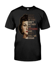 Great balls of fire don't call me sugar Classic T-Shirt front