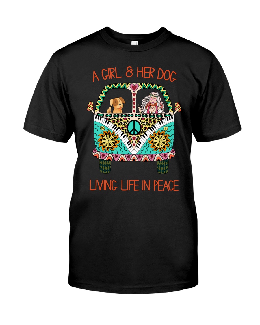 Girl - Her Dog Living Life In Peace Classic T-Shirt