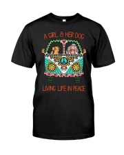 Girl - Her Dog Living Life In Peace Classic T-Shirt front