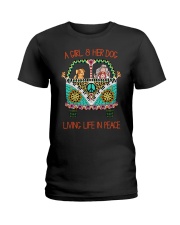 Girl - Her Dog Living Life In Peace Ladies T-Shirt thumbnail
