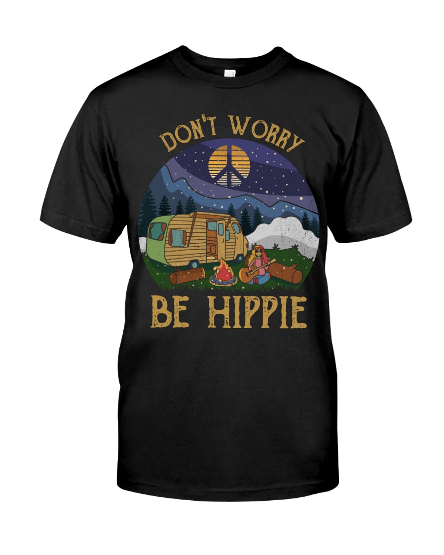 Don't worry be hippie Classic T-Shirt