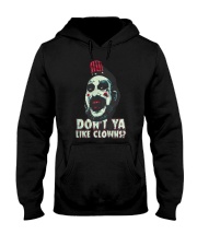 Don't ya like clowns Hooded Sweatshirt thumbnail