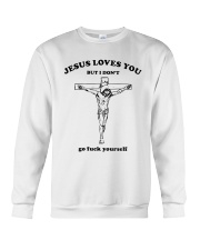 Jesus loves you But I don't Go Crewneck Sweatshirt thumbnail