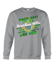 Back off- Brazilian Wife Crewneck Sweatshirt tile