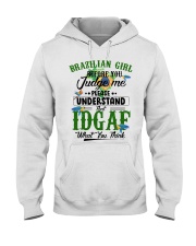 Brazilian girl-Before you judge me Hooded Sweatshirt tile