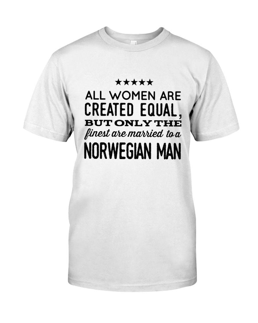 MARRIED TO A NORWEGIAN MAN Classic T-Shirt