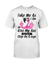 Take me as i am 1001 Classic T-Shirt front