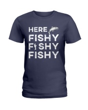 HERE FISHY FISHY FISHY Ladies T-Shirt thumbnail