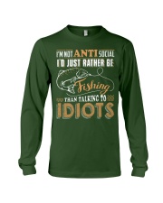I'D JUST RATHER BE FISHING THAN TALKING TO IDIOTS Long Sleeve Tee thumbnail