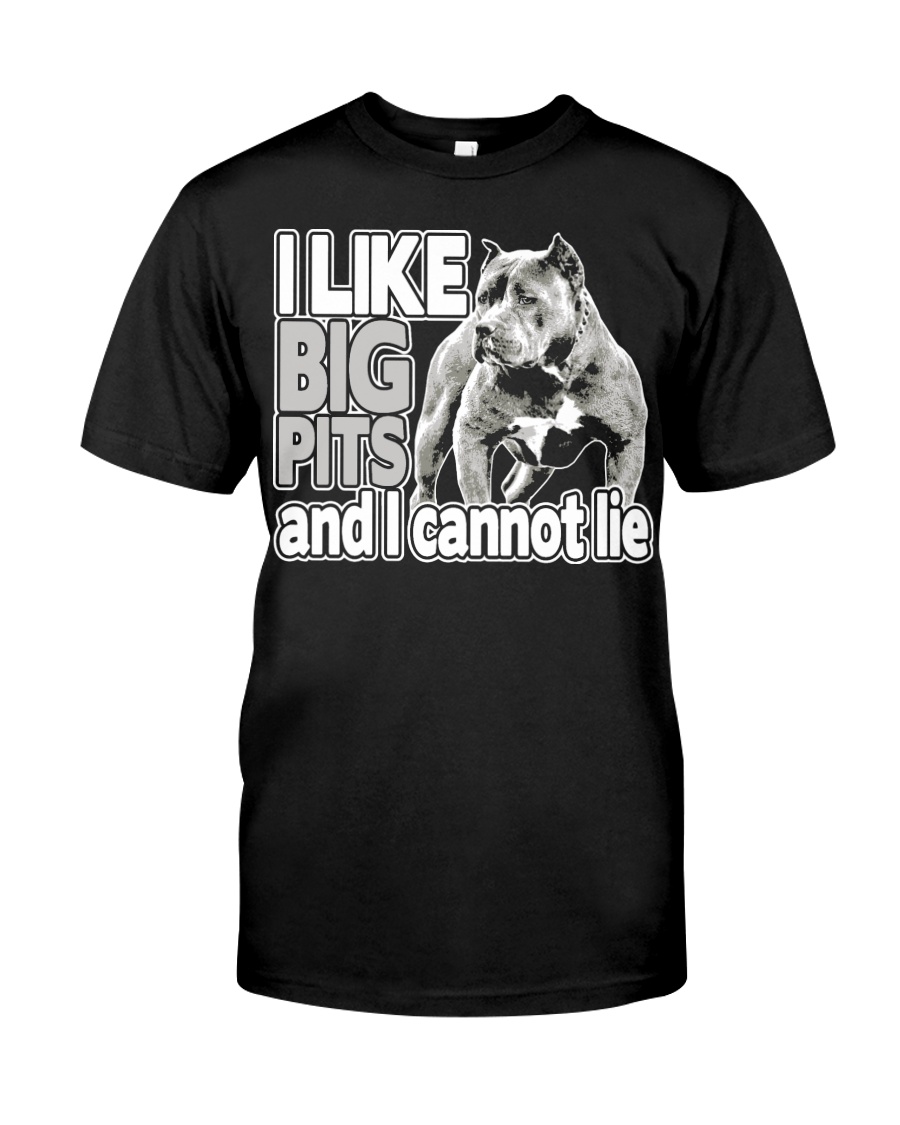 I Like Big Pits Classic T-Shirt