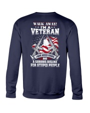 WALK AWAY I'M A VETERAN Crewneck Sweatshirt thumbnail