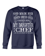 My Daughter Is A Chef Crewneck Sweatshirt thumbnail