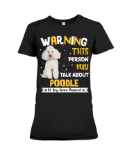Poodle 2-DN1663-This Person May Premium Fit Ladies Tee tile