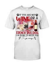 French Bulldog 1-CS4110-To Need You Classic T-Shirt front