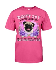Pug-CS4086-Don't Say-V2 Classic T-Shirt tile