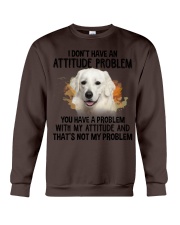 Kuvasz-CS3647-Attitude Problem Crewneck Sweatshirt tile