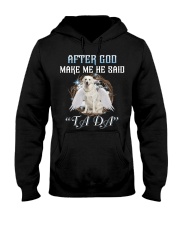Kuvasz-CS3966-God Make Me Hooded Sweatshirt tile