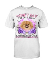 Pekingese-CS4086-Don't Say-V2 Classic T-Shirt front