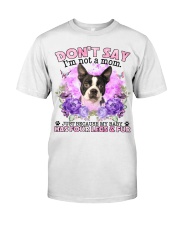Boston Terrier-02-CS4086-Don't Say-V2 Classic T-Shirt front