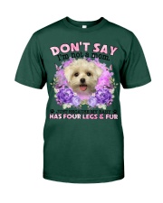 Maltese-CS4086-Don't Say-V2 Premium Fit Mens Tee tile