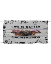Life is Better With Dachshunds Cloth face mask front